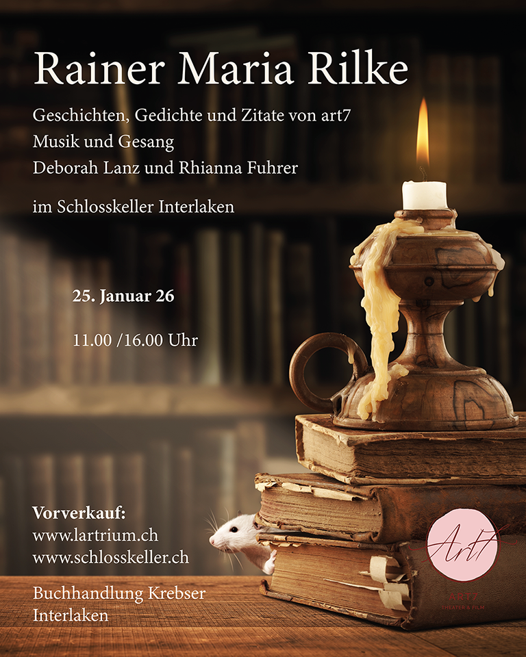 Lesung, Kunst, Rainer Maria Rilke, Theater, art7 Theater
